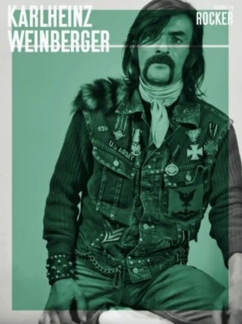 Karlheinz Weinberger - Rocker Vol.4 (Paperback)