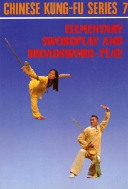 Elementary Swordplay & Broadsword-play (Paperback)