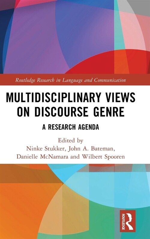 Multidisciplinary Views on Discourse Genre : A Research Agenda (Hardcover)