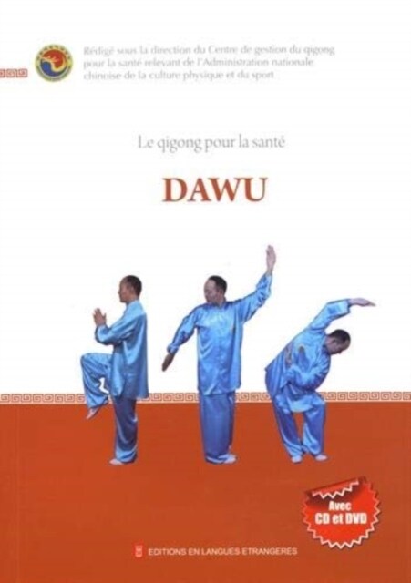 Dawu - Le Qigong Pour La Sante (Paperback)