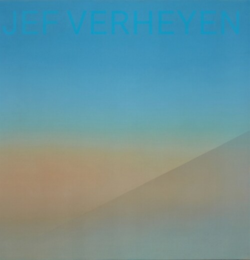 Jef Verheyen: Window on Infinity (Hardcover)