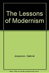 The Lessons of Modernism (Paperback, 2 Rev ed)