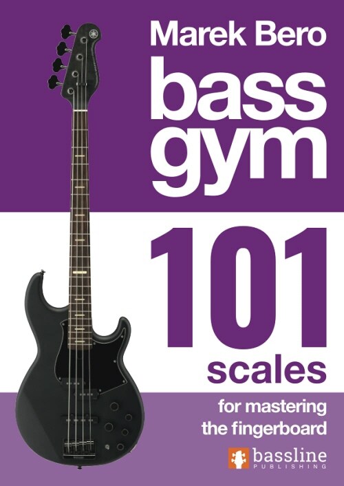 Bass Gym - 101 Scales for Mastering the Fingerboard (Paperback)