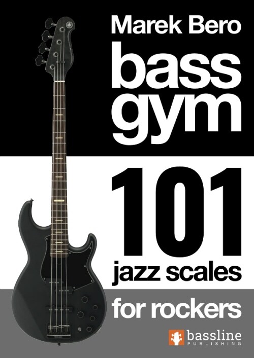 Bass Gym - 101 Jazz Scales for Rockers (Paperback)