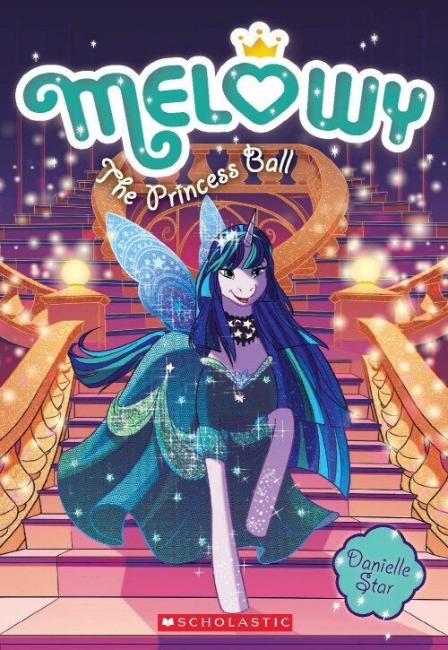 Melowy #8: The Princess Ball (Paperback)