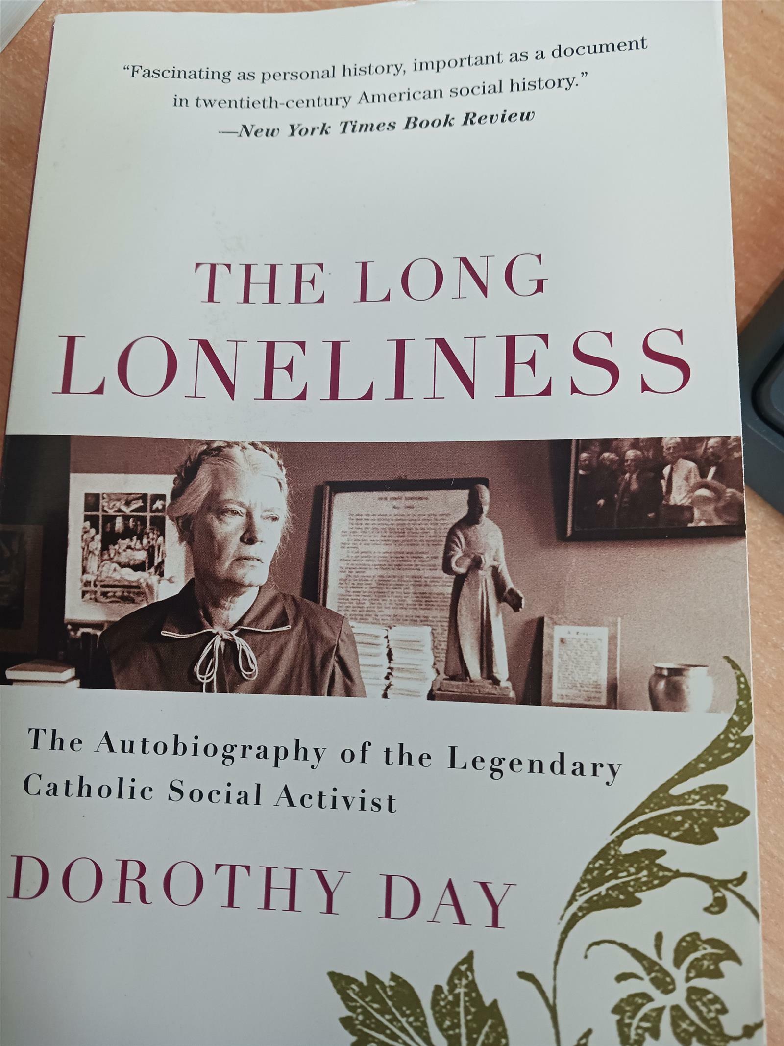 [중고] The Long Loneliness: The Autobiography of the Legendary Catholic Social Activist (Paperback)