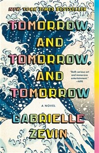 Tomorrow, and Tomorrow, and Tomorrow (Paperback)