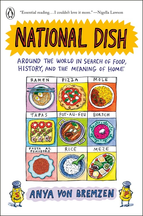 National Dish: Around the World in Search of Food, History, and the Meaning of Home (Paperback)