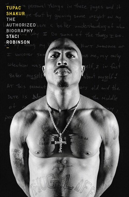 Tupac Shakur: The Authorized Biography (Paperback)