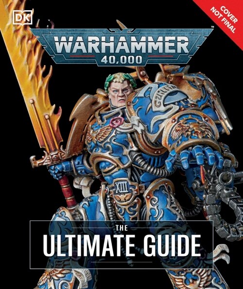 Warhammer 40,000 The Ultimate Guide (Hardcover)