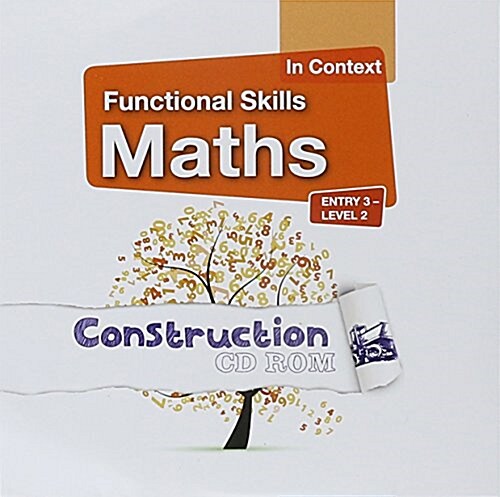 Functional Skills Maths in Context: Construction CD-ROM E3 - L2 (CD-ROM)