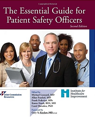 Essential Guide for Patient Safety Officers (Paperback)
