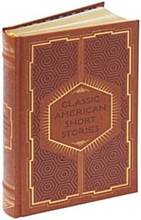 Classic American Short Stories (Hardcover)