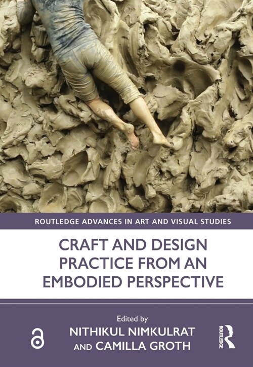 Craft and Design Practice from an Embodied Perspective (Hardcover, 1)