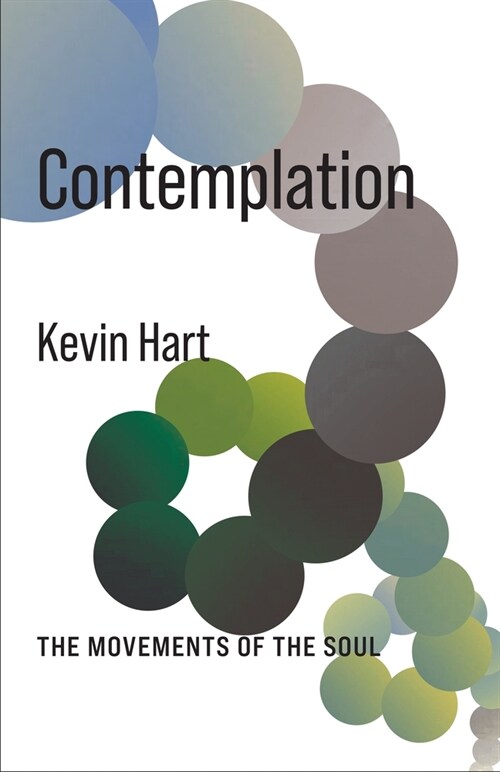Contemplation: The Movements of the Soul (Paperback)