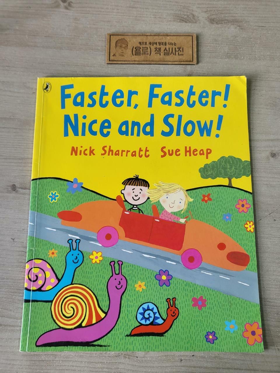 [중고] Faster, Faster, Nice and Slow (Paperback)