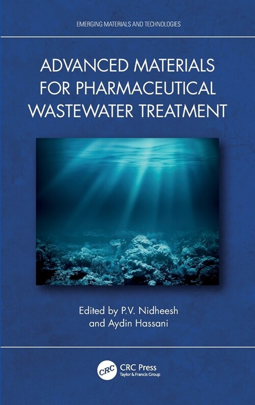 Advanced Materials for Pharmaceutical Wastewater Treatment (Hardcover, 1)