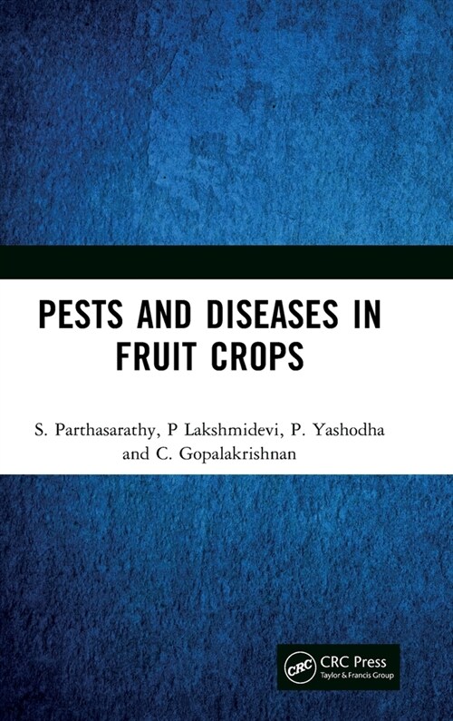 Pests and Diseases in Fruit Crops (Hardcover, 1)