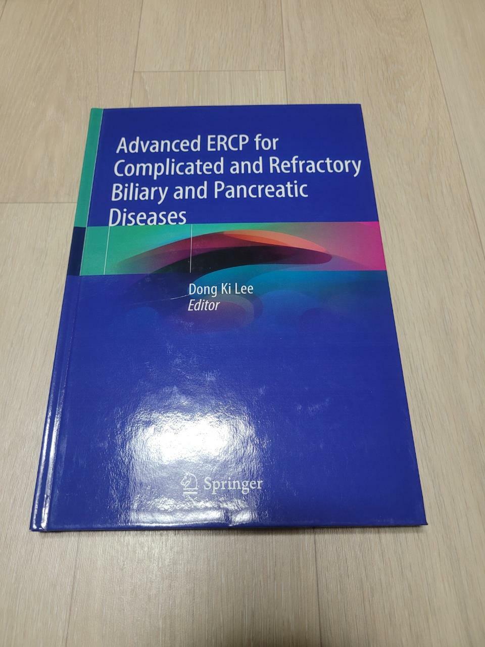[중고] Advanced Ercp for Complicated and Refractory Biliary and Pancreatic Diseases (Hardcover, 2020)