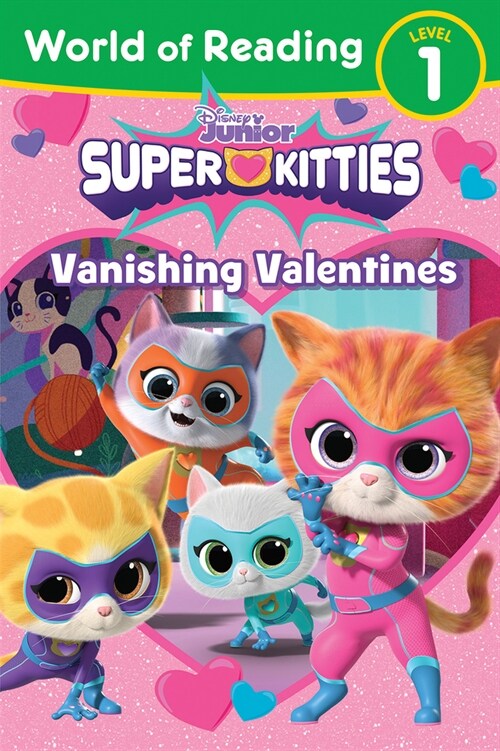 World of Reading: Super Kitties: Vanishing Valentines (Paperback)