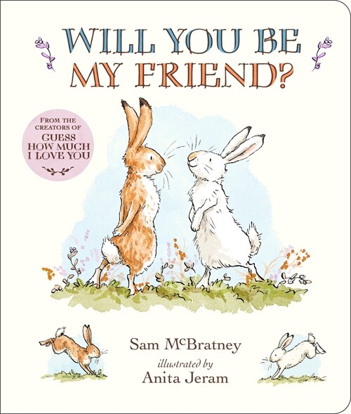 Will You Be My Friend? Padded Board Book (Board Books)