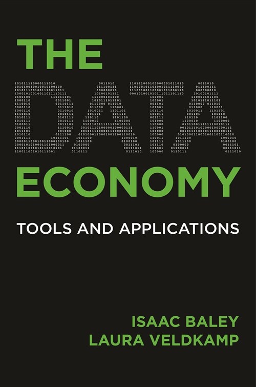 The Data Economy: Tools and Applications (Hardcover)