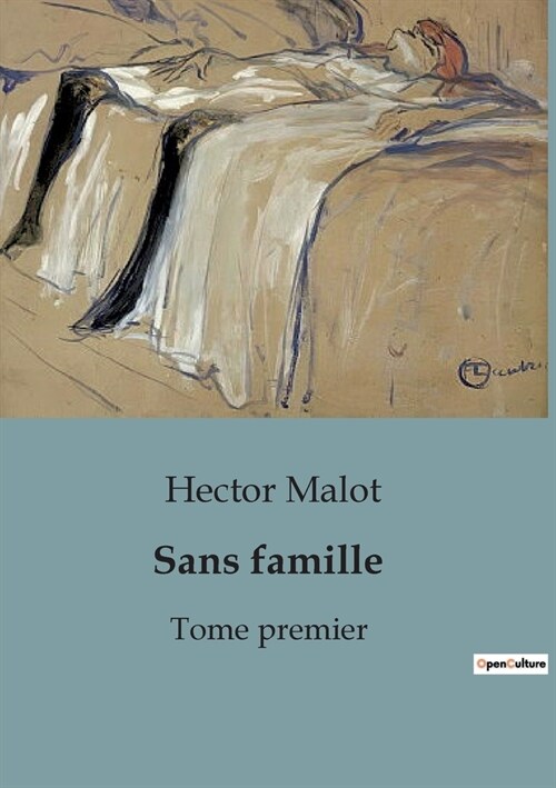 Sans famille: Tome premier (Paperback)