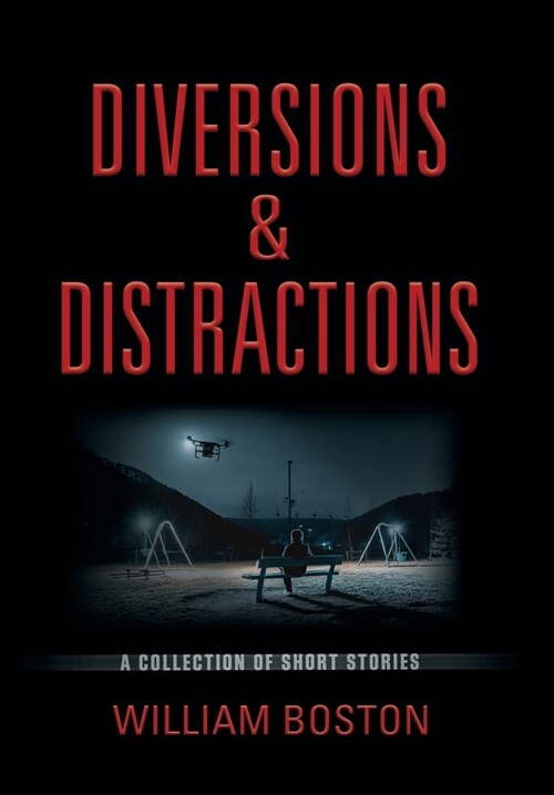 Diversions & Distractions (Hardcover)
