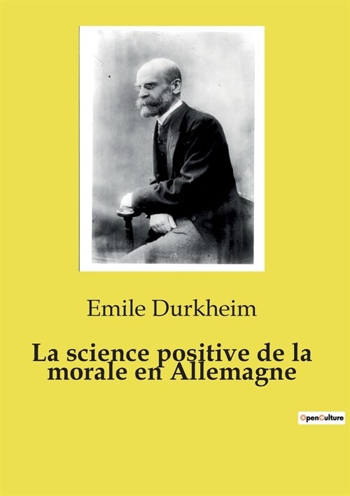 La science positive de la morale en Allemagne (Paperback)