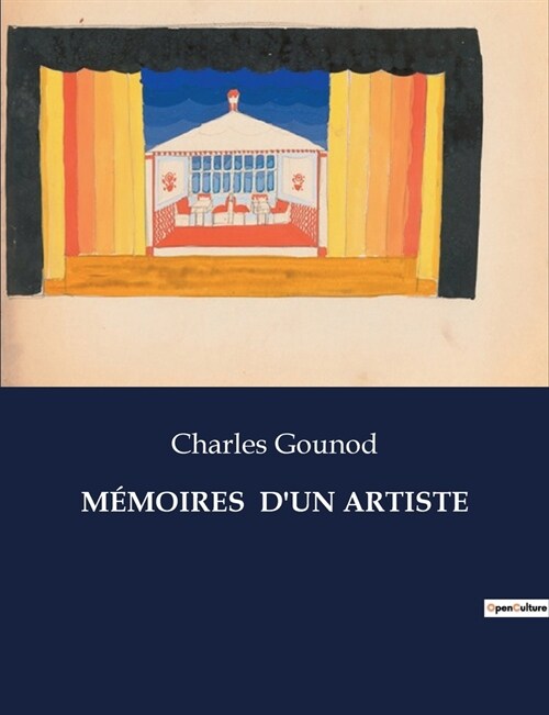 M?oires dUn Artiste (Paperback)