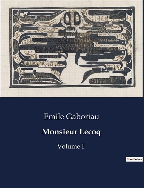 Monsieur Lecoq: Volume I (Paperback)