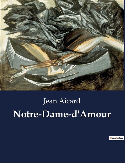 Notre-Dame-dAmour (Paperback)