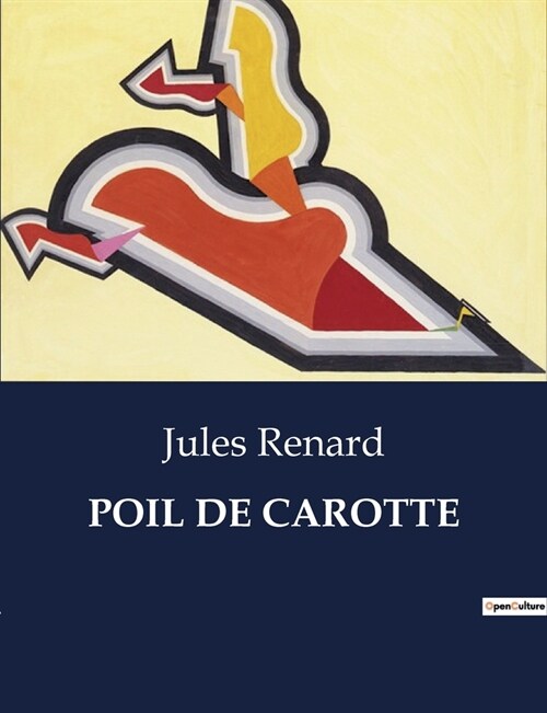 Poil de Carotte (Paperback)