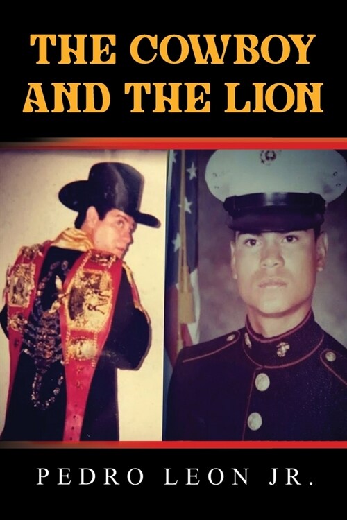 The Cowboy and the Lion (Paperback)