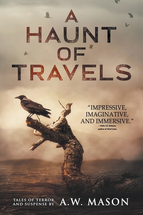 A Haunt of Travels (Paperback)