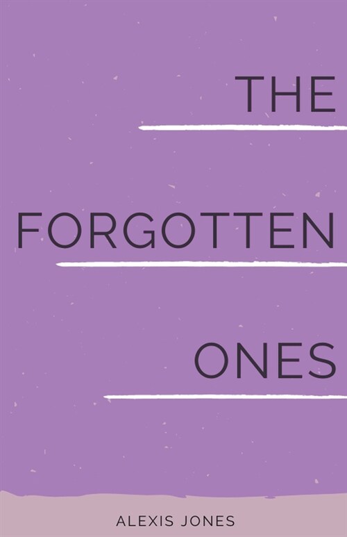 The Forgotten Ones (Paperback)