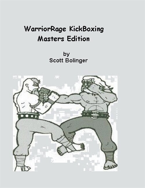 WarriorRage KickBoxing (Paperback)