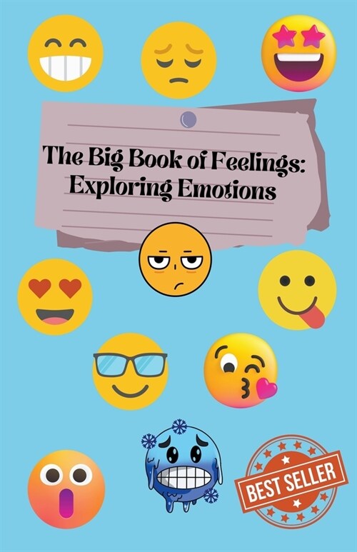 The Big Book of Feelings: Exploring Emotions (Paperback)