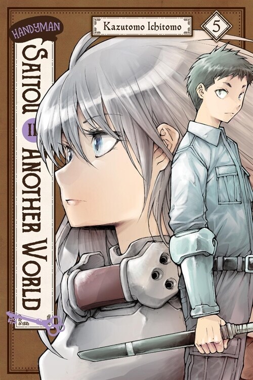 Handyman Saitou in Another World, Vol. 5: Volume 5 (Paperback)