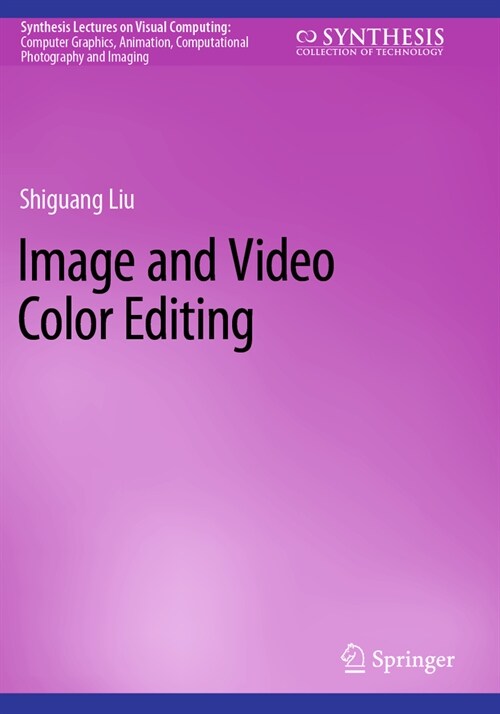 Image and Video Color Editing (Paperback, 2023)