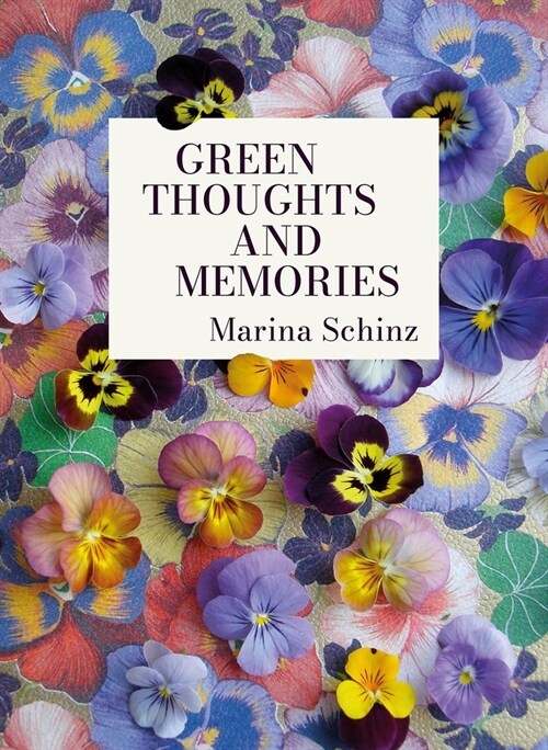 Green Thoughts and Memories (Hardcover)