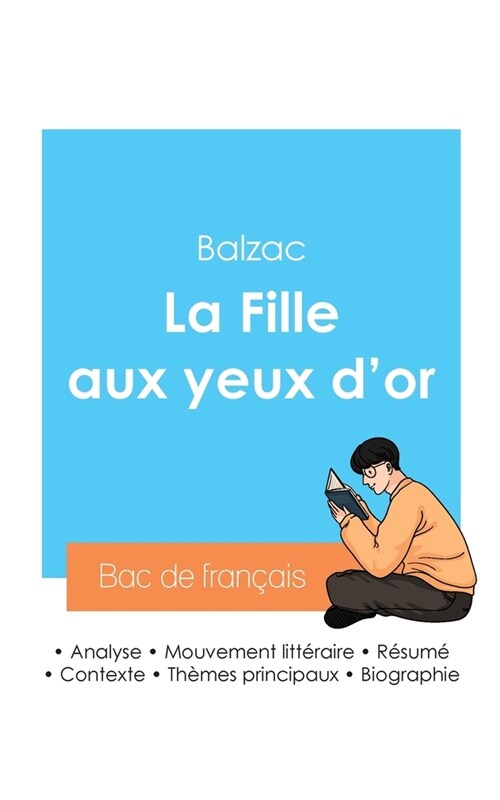 R?ssir son Bac de fran?is 2024: Analyse de La Fille aux yeux dor de Balzac (Paperback)