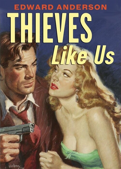 Thieves Like Us (Paperback)