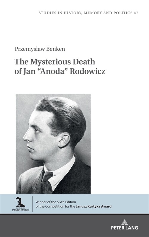 The Mysterious Death of Jan Anoda Rodowicz (Hardcover)