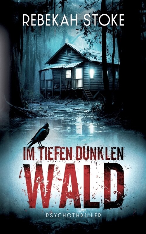 Im tiefen dunklen Wald (Paperback)