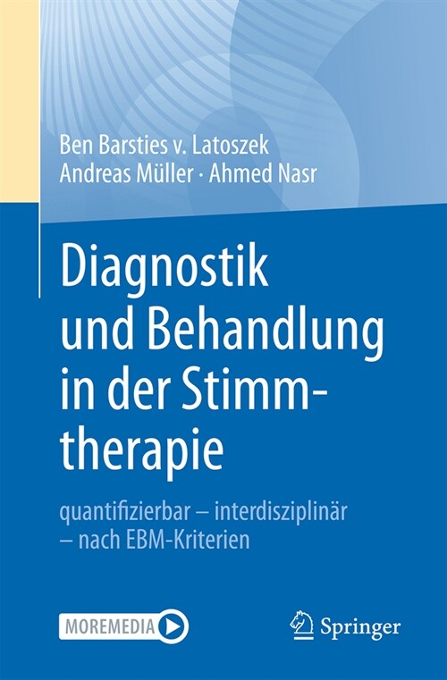 Diagnostik Und Behandlung in Der Stimmtherapie: Quantifizierbar - Interdisziplin? - Nach Ebm-Kriterien (Paperback, 1. Aufl. 2024)