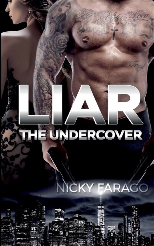 Liar: The undercover (Paperback)