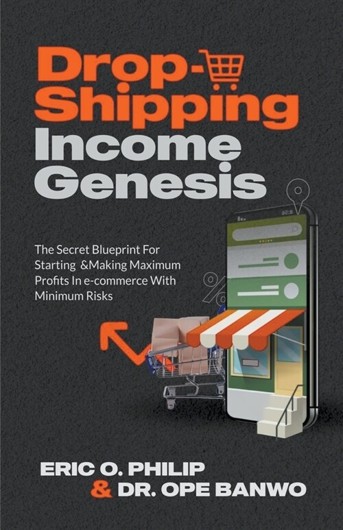 Dropshipping Income Genesis (Paperback)