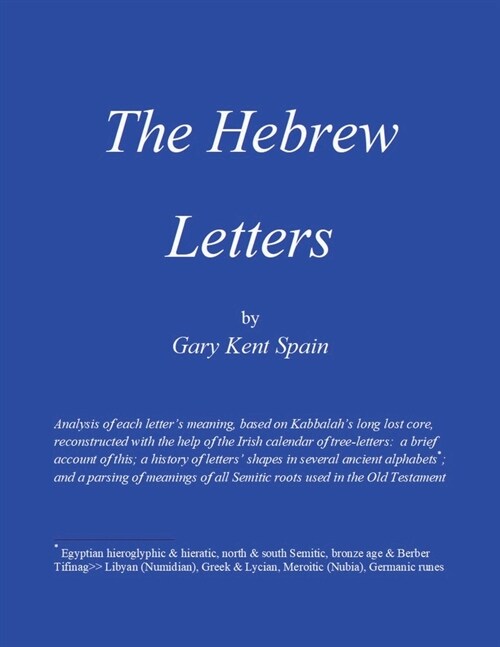 The Hebrew Letters (Paperback)