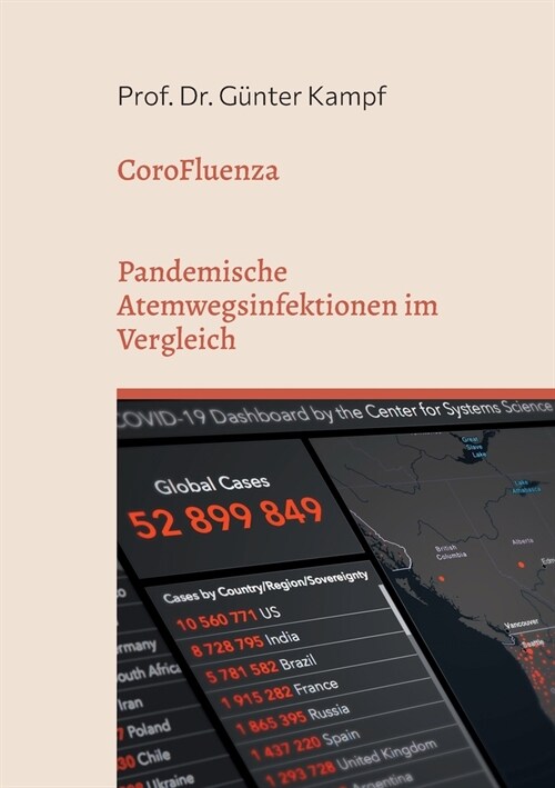 CoroFluenza: Pandemische Atemwegsinfektionen im Vergleich (Paperback)
